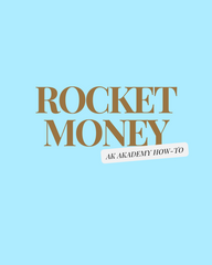 HOW TO USE: ROCKETMONEY